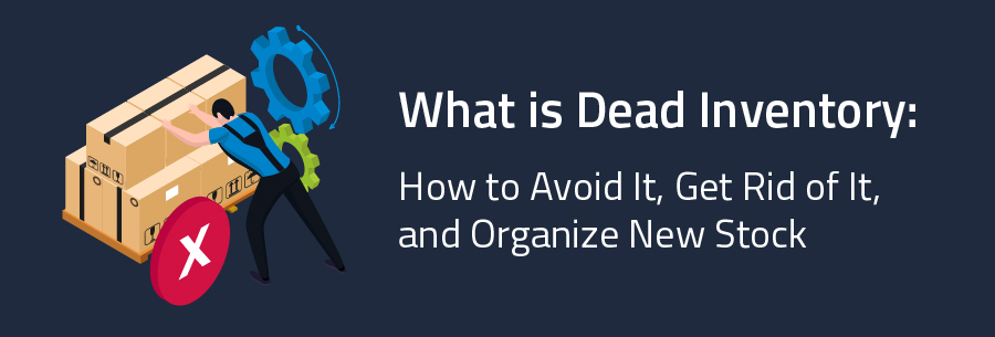 dead inventory blog header